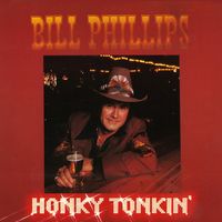 Bill Phillips - Honky Tonkin'